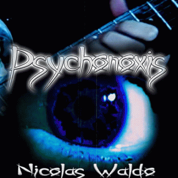 Nicolas Waldo : Psychonoxis